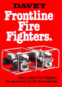 Risalah berwarna merah bertajuk “Davey frontline fire fighters for protection of life and property” memaparkan dua model pam air mudah alih yang direka khas untuk kegunaan dalam situasi kebakaran kecemasan.