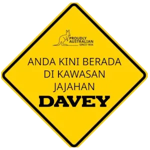 Papan tanda berwarna kuning dengan mesej berbunyi, "Anda kini berada di kawasan jajahan Davey," sebagai cara jenaka untuk menyatakan bahawa pelawat kini berada di Davey Malaysia sebagai pembekal pam air.